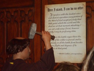 Here I Stand: Tableau of Martin Luther posting his theses